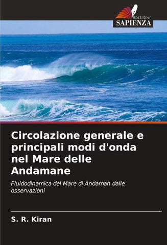 Circolazione generale e principali modi d'onda nel Mare delle Andamane