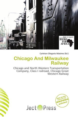 Chicago And Milwaukee Railway