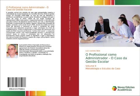 O Profissional como Administrador - O Caso da Gestão Escolar