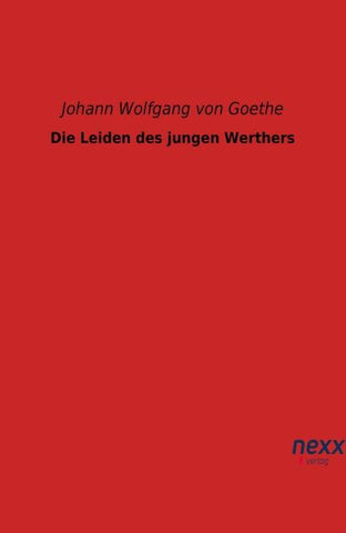 Die Leiden des jungen Werthers
