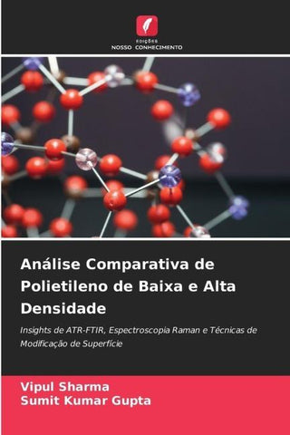 Análise Comparativa de Polietileno de Baixa e Alta Densidade