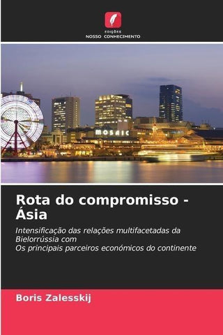 Rota do compromisso - Ásia