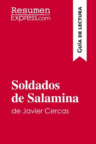 Soldados de Salamina de Javier Cercas (Guía de lectura)