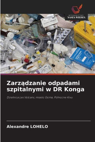 Zarz¿dzanie odpadami szpitalnymi w DR Konga