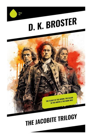 The Jacobite Trilogy