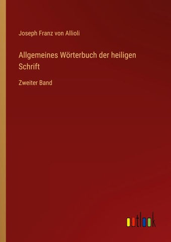 Allgemeines Wörterbuch der heiligen Schrift