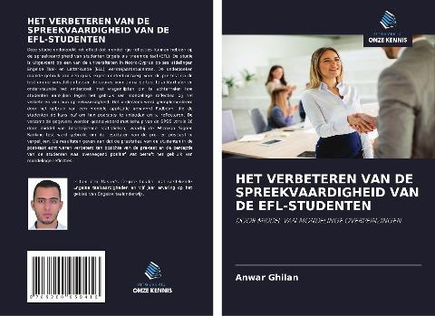 HET VERBETEREN VAN DE SPREEKVAARDIGHEID VAN DE EFL-STUDENTEN