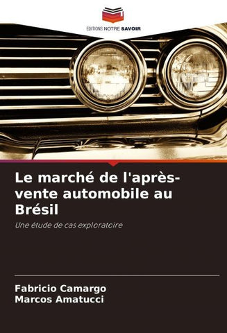 Le marché de l'après-vente automobile au Brésil