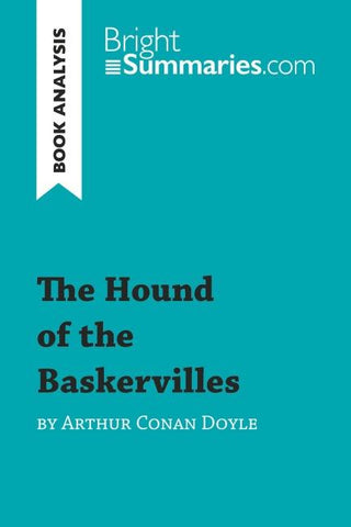 The Hound of the Baskervilles by Arthur Conan Doyle (Book Analysis)