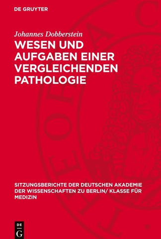 Wesen und Aufgaben einer vergleichenden Pathologie