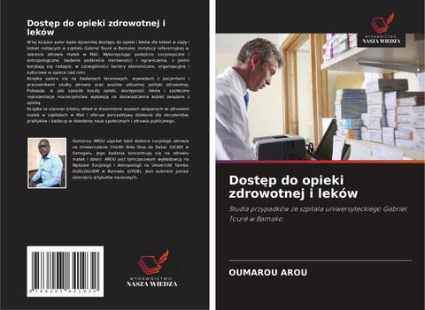 Dost¿p do opieki zdrowotnej i leków