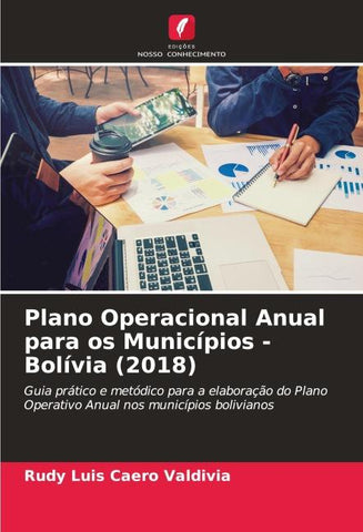 Plano Operacional Anual para os Municípios - Bolívia (2018)
