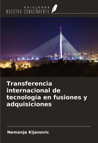 Transferencia internacional de tecnología en fusiones y adquisiciones