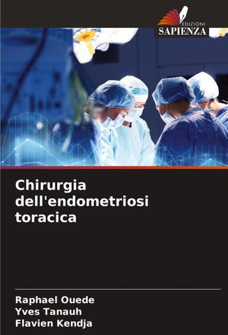 Chirurgia dell'endometriosi toracica