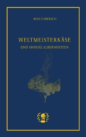 Weltmeisterkäse