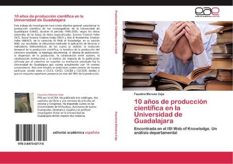 10 años de producción científica en la Universidad de Guadalajara