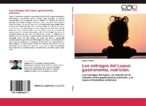 Los estragos del Lupus: gastronomía, nutrición.