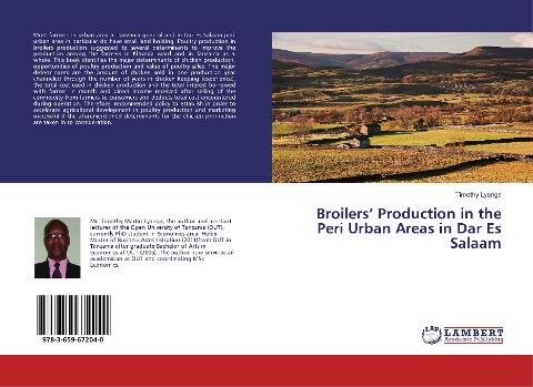 Broilers' Production in the Peri Urban Areas in Dar Es Salaam