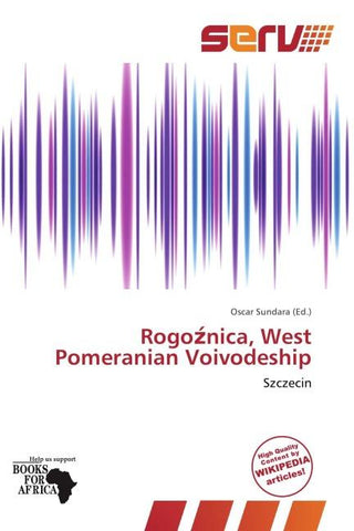 Rogo¿nica, West Pomeranian Voivodeship