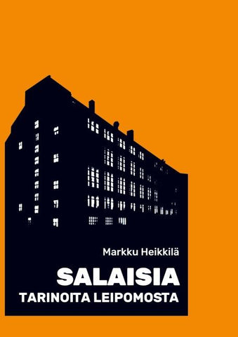 Salaisia Tarinoita Leipomosta