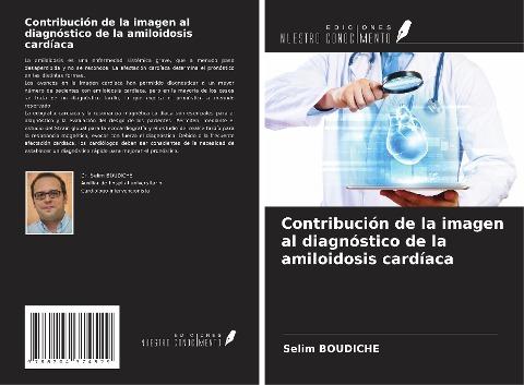 Contribución de la imagen al diagnóstico de la amiloidosis cardíaca