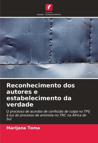 Reconhecimento dos autores e estabelecimento da verdade