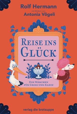Reise ins Glück