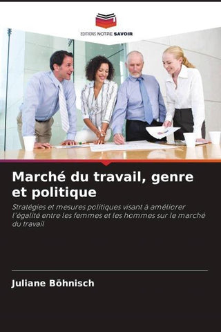 Marché du travail, genre et politique