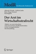 Der Arzt im Wirtschaftsstrafrecht