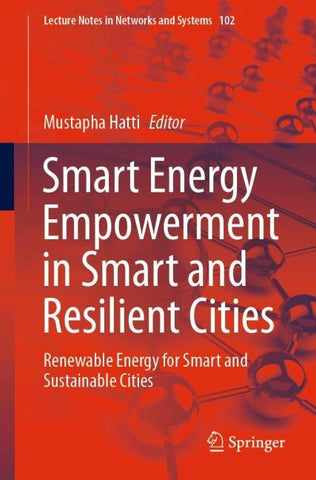Smart Energy Empowerment in Smart and Resilient Cities