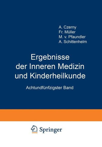 Ergebnisse der Inneren Medizin und Kinderheilkunde