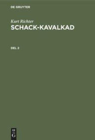 Schack-kavalkad. Del 2