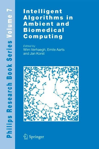 Intelligent Algorithms in Ambient and Biomedical Computing