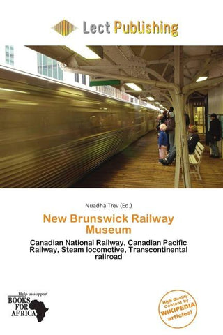 New Brunswick Railway Museum
