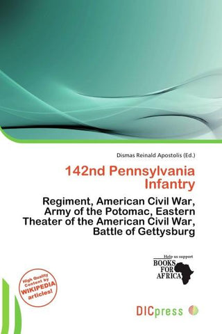 142nd Pennsylvania Infantry