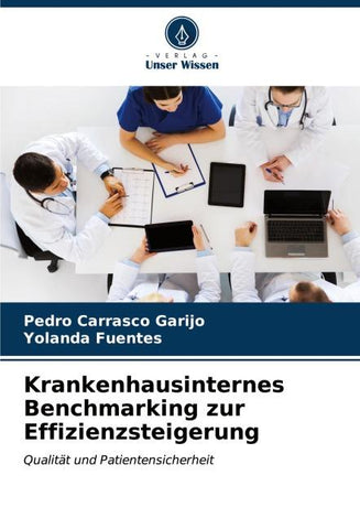 Krankenhausinternes Benchmarking zur Effizienzsteigerung