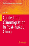 Contesting Crimmigration in Post-hukou China