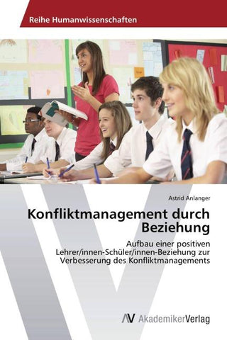 Konfliktmanagement durch Beziehung