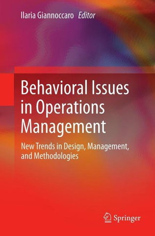 Behavioral Issues in Operations Management