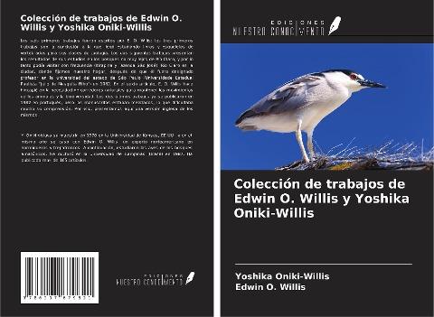 Colección de trabajos de Edwin O. Willis y Yoshika Oniki-Willis