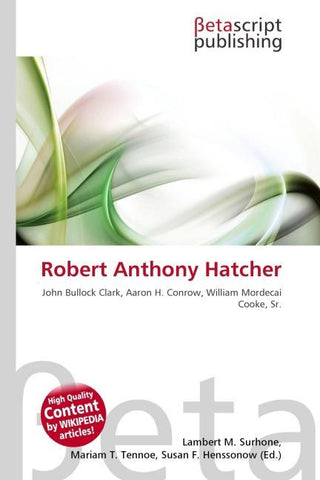 Robert Anthony Hatcher