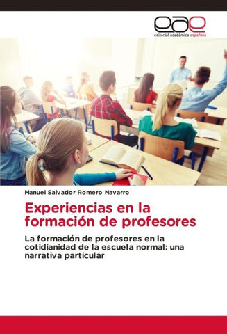 Experiencias en la formación de profesores
