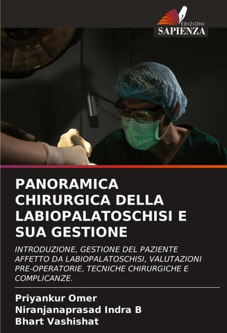 PANORAMICA CHIRURGICA DELLA LABIOPALATOSCHISI E SUA GESTIONE