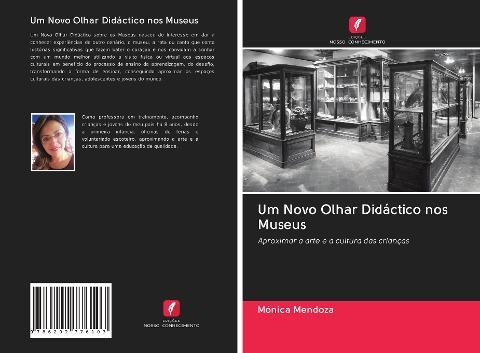 Um Novo Olhar Didáctico nos Museus