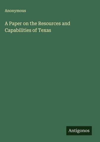 A Paper on the Resources and Capabilities of Texas