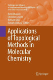 Applications of Topological Methods in Molecular Chemistry