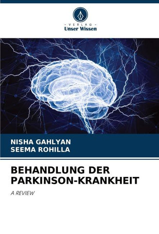 BEHANDLUNG DER PARKINSON-KRANKHEIT