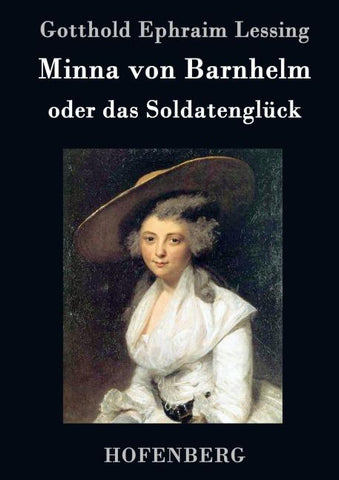 Minna von Barnhelm, oder das Soldatenglück