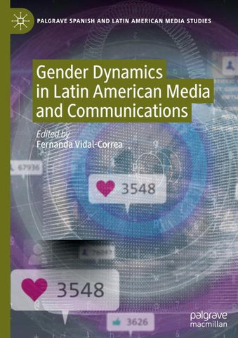 Gender Dynamics in Latin American Media and Communications