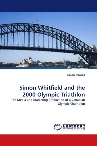 Simon Whitfield and the 2000 Olympic Triathlon